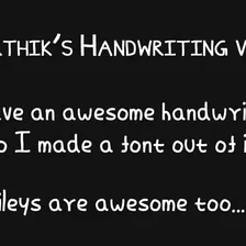 My awesome handwriting